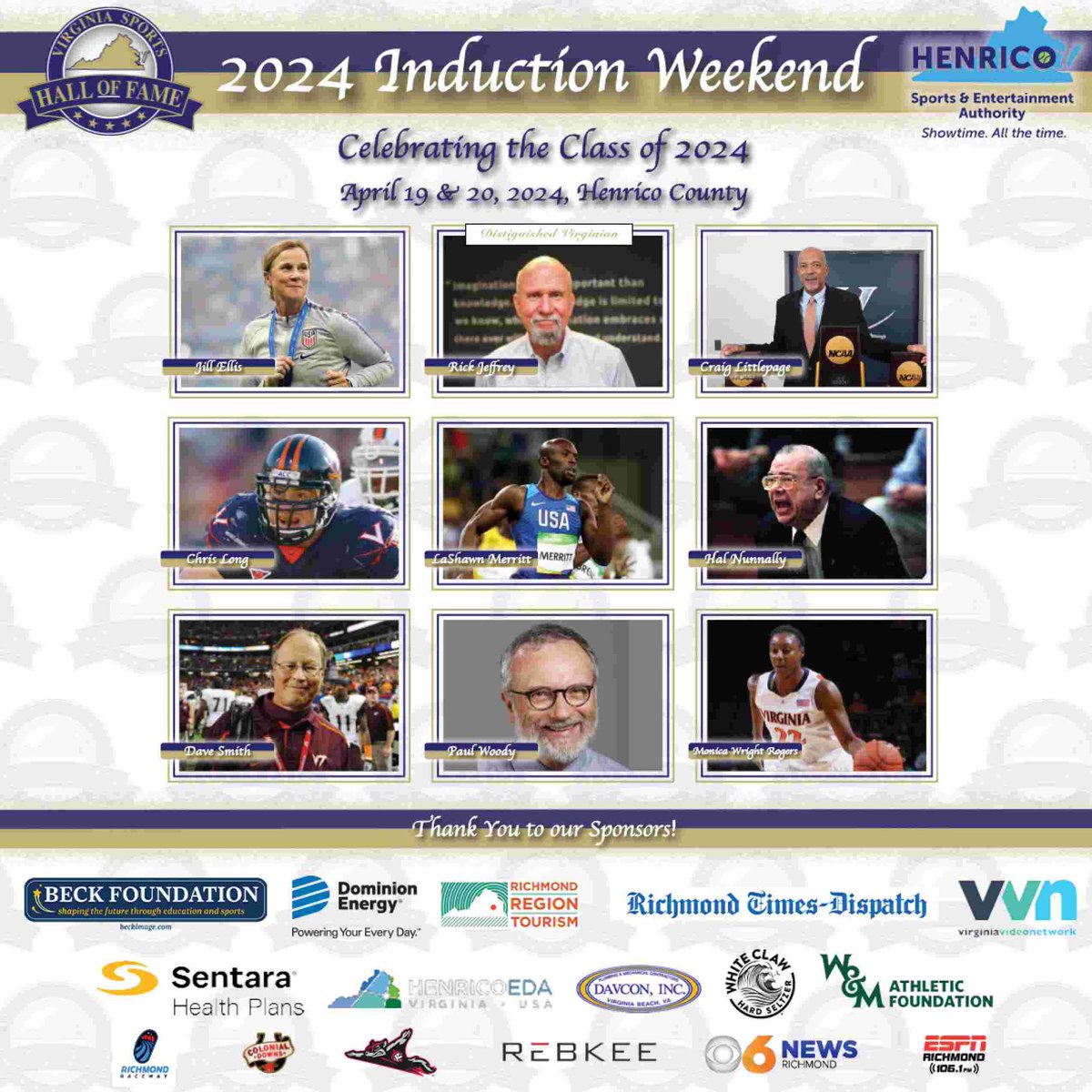 10 DAYS AWAY! The clock is officially ticking, so don't forget to secure your tickets to the 2024 Induction Ceremony in Henrico County. Ticket sales end, Wednesday, April 17! @Henrico_SEA vasportshof.com/2024-induction… Thank you to all of our 2024 Induction Weekend Sponsors! ￼