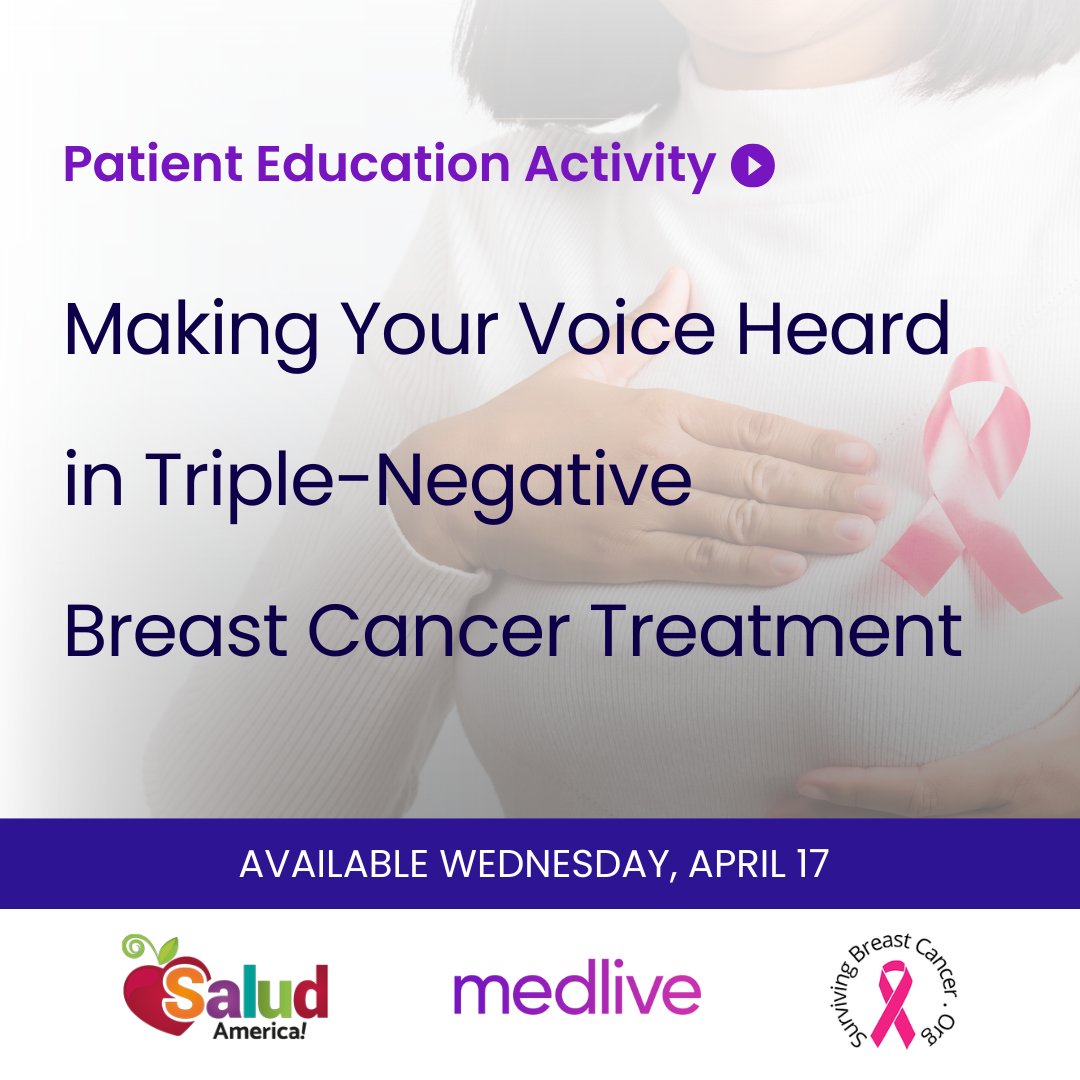 Discover the strength of Hispanic and Latina women with #TNBC. Learn about new treatment options and find support within the #BreastCancer community in our FREE on-demand #PatientEducation program available 4/17 ➡️ bit.ly/4aNIpmS

🏷️ @SaludAmerica & @SBC_org