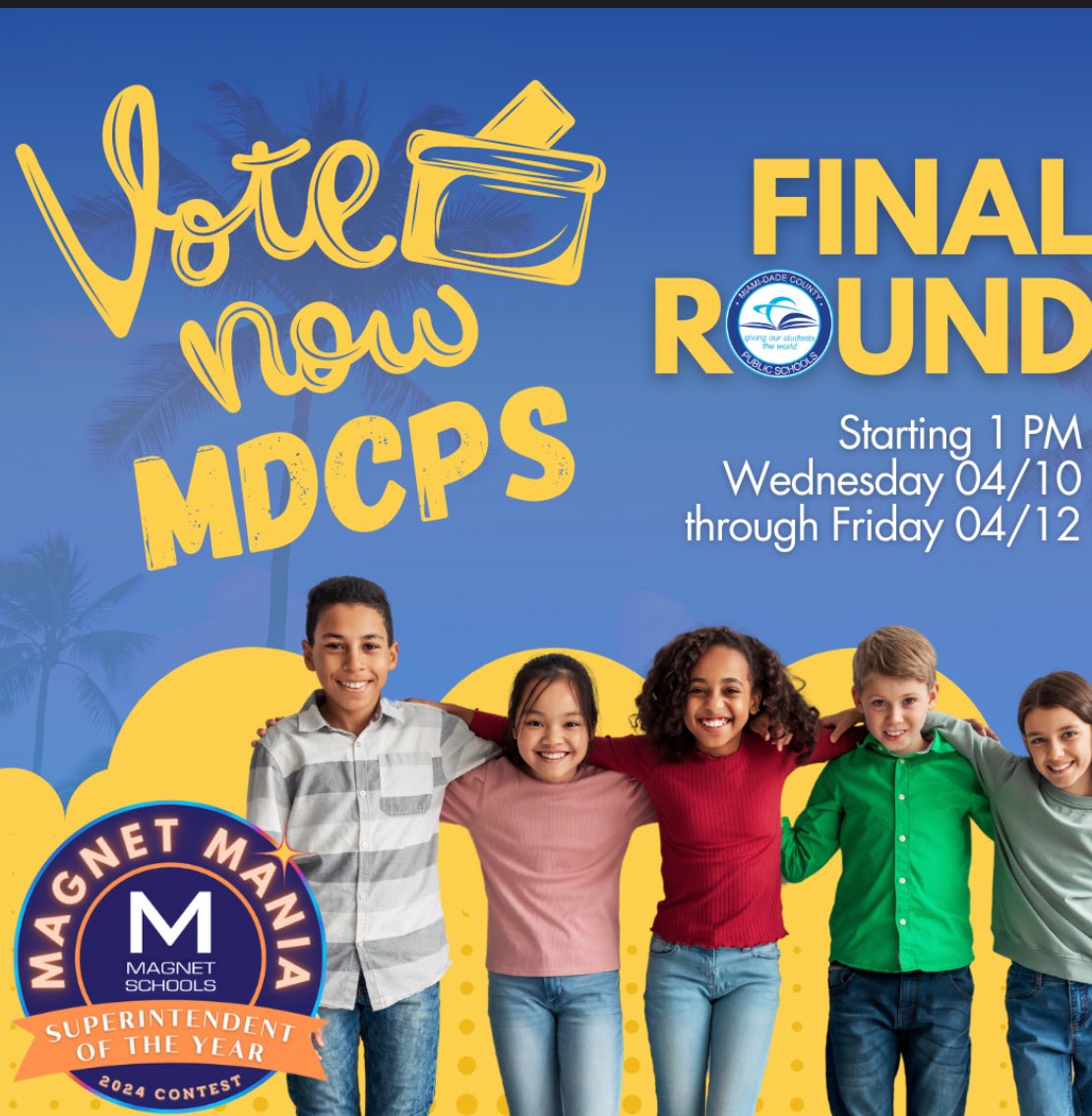 🌟 Every vote counts! Let’s rally together and cast our votes for MDCPS in the FINAL ROUND of the Magnet Mania
SOY Contest! Voting is open from 04/10 to 04/12. Let’s make it happen! 🗳️✨  Vote here: shorturl.at/pFGP1 
#YourBestChoiceMDCPS #MagnetMania