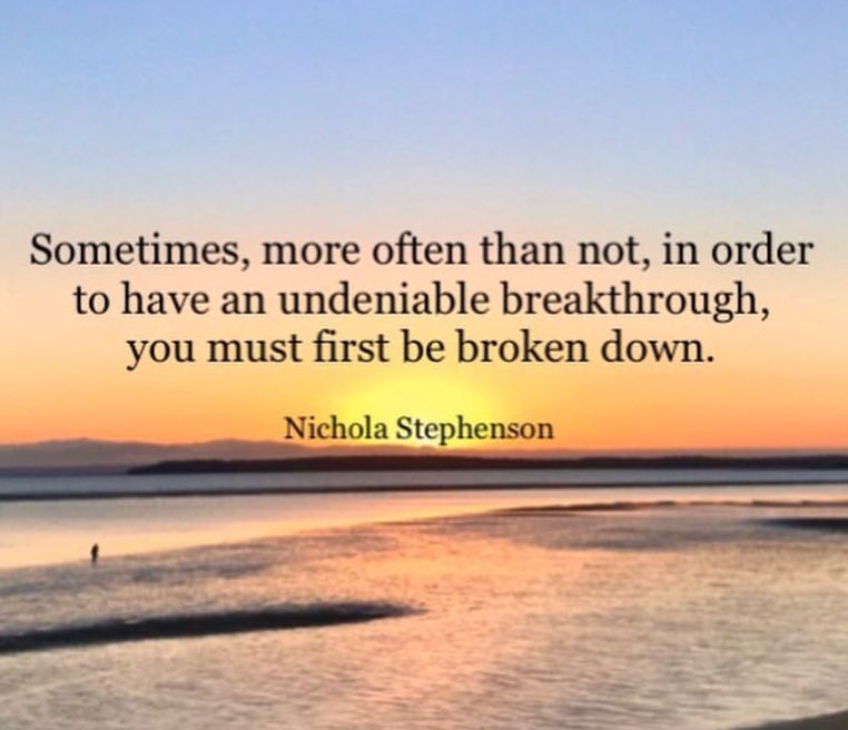 Sometimes, more often than not, in order to have an undeniable breakthrough, you must first be broken down 😊

#positive #mentalhealth #mindset #joytrain #successtrain #thinkbigsundaywithmarsha #thrivetogether