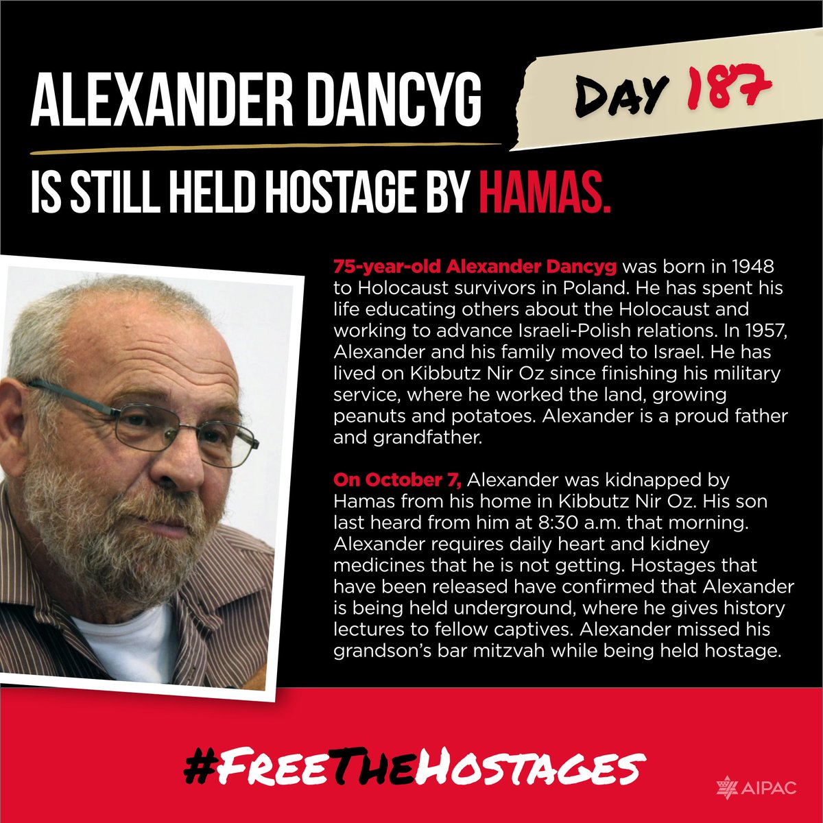 187 days. Alexander Dancyg is still held hostage by Hamas. Share his story. #FreeTheHostages @bringhomenow