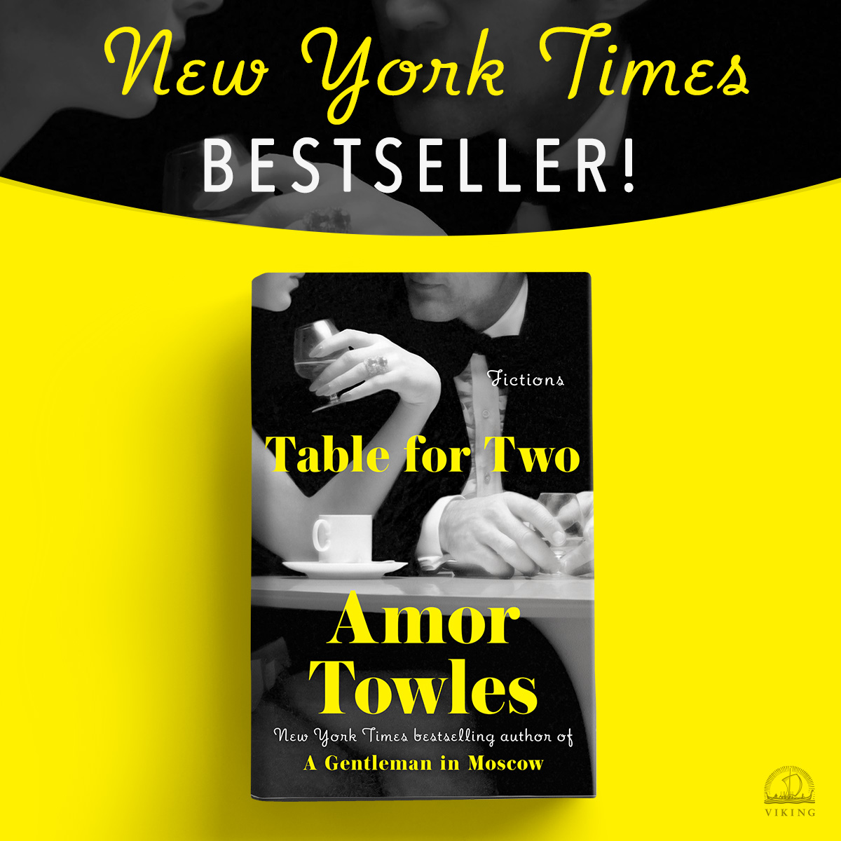 Congratulations to @amortowles! TABLE FOR TWO is a NEW YORK TIMES BESTSELLER! 🍾🎉 ✨ 'A knockout collection.' @nytimes ✨ 'Delightful.' @people ✨ 'A can't-miss.' @ChicagoRevBooks ✨ 'Superb.' @latimes Get your copy now 👉 bit.ly/4583dT4