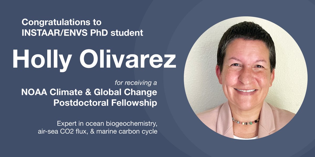 👏 Congrats HOLLY OLIVAREZ for receiving a @NOAA Climate & Global Change Postdoc Fellowship. Her research will assess how solar radiation management strategies, such as marine cloud brightening, could impact the ocean as a carbon sink More abt @holivarez19 colorado.edu/instaar/holly-…
