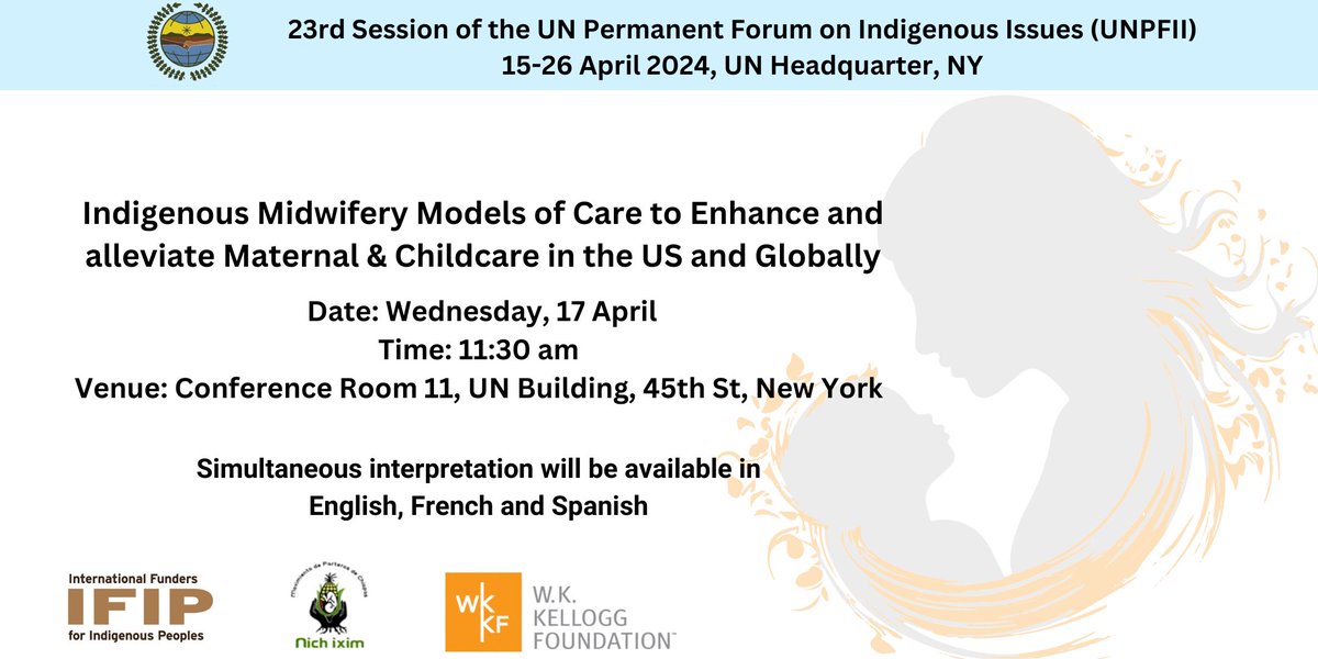 📢Join us!! Elevate the voices of midwives, foster collaboration, respect Indigenous wisdom, and influencing essential changes in healthcare policies and practices for the benefit of Indigenous communities. Register here:bit.ly/4auW3LV #UNPFII2024 #WeAreIndigenous