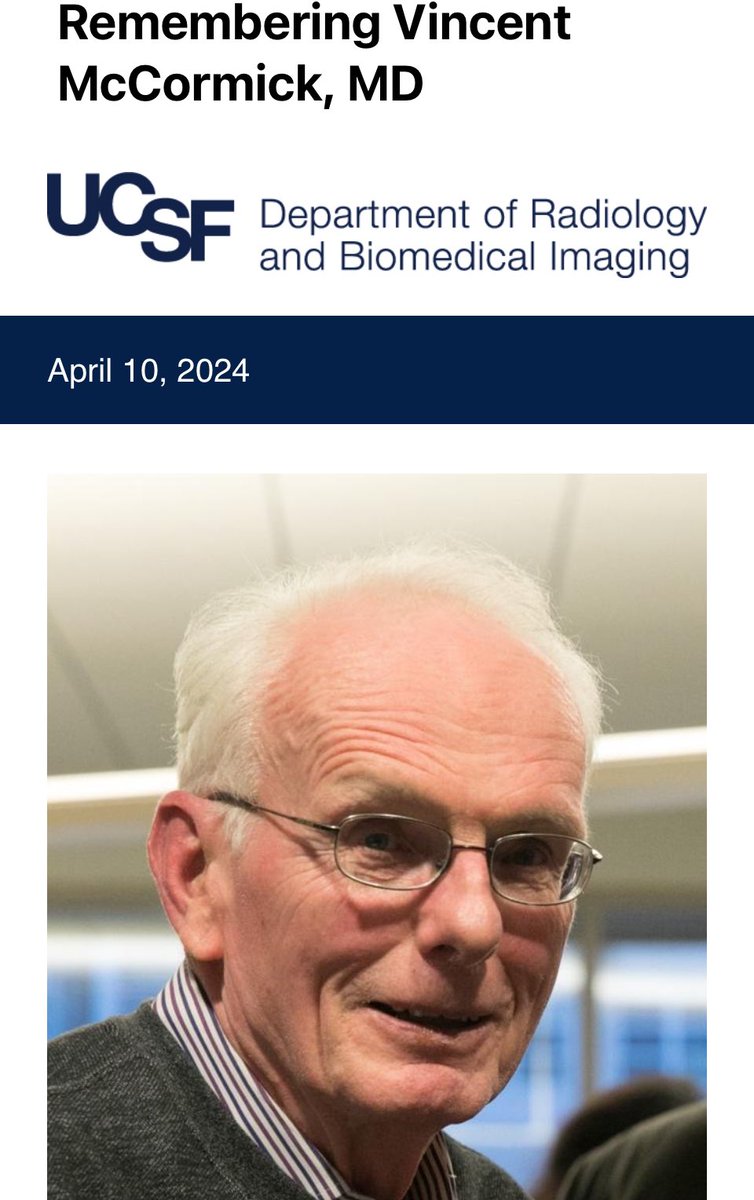 Sad to learn of the passing of Vince McCormick😢 Many fond memories of Vince and Hideyo Minagi in the reading room at SFGH (“the County”) They polished a lot of turds & turned us into radiologists! Wish I could go on a burrito run in the mission right now! (IYKYK) @UCSFimaging