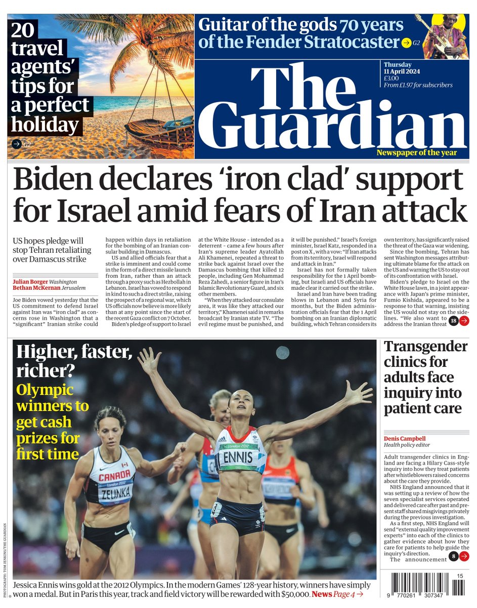 Thursday's GUARDIAN: Biden declares 'iron clad' support for Israel amid fears of Iran attack #TomorrowsPapersToday