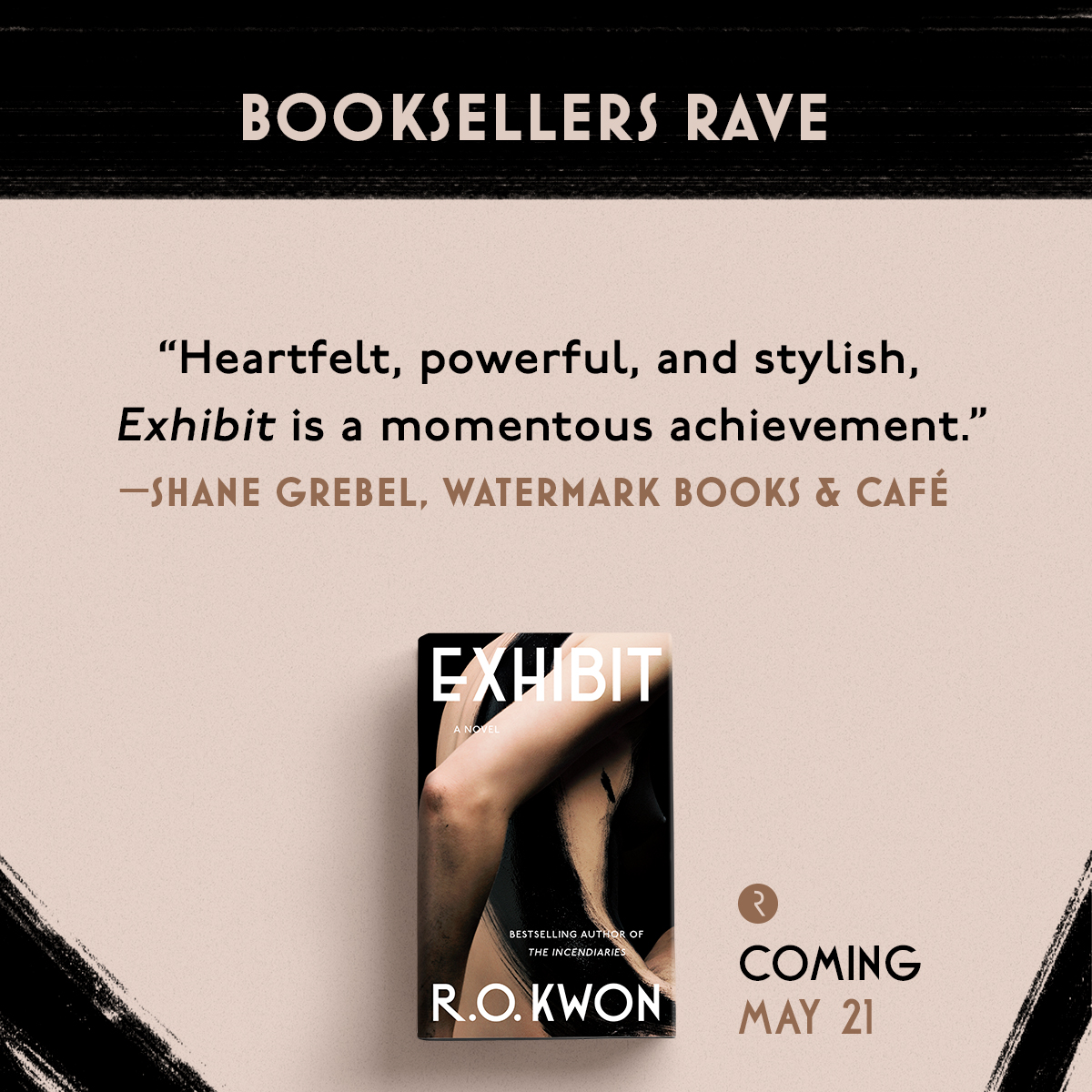 Booksellers like Shane at @Watermarkbooks are RAVING about @rokwon's latest novel 😍 Read more about EXHIBIT, coming 5/21, here: bit.ly/3ZFXXom