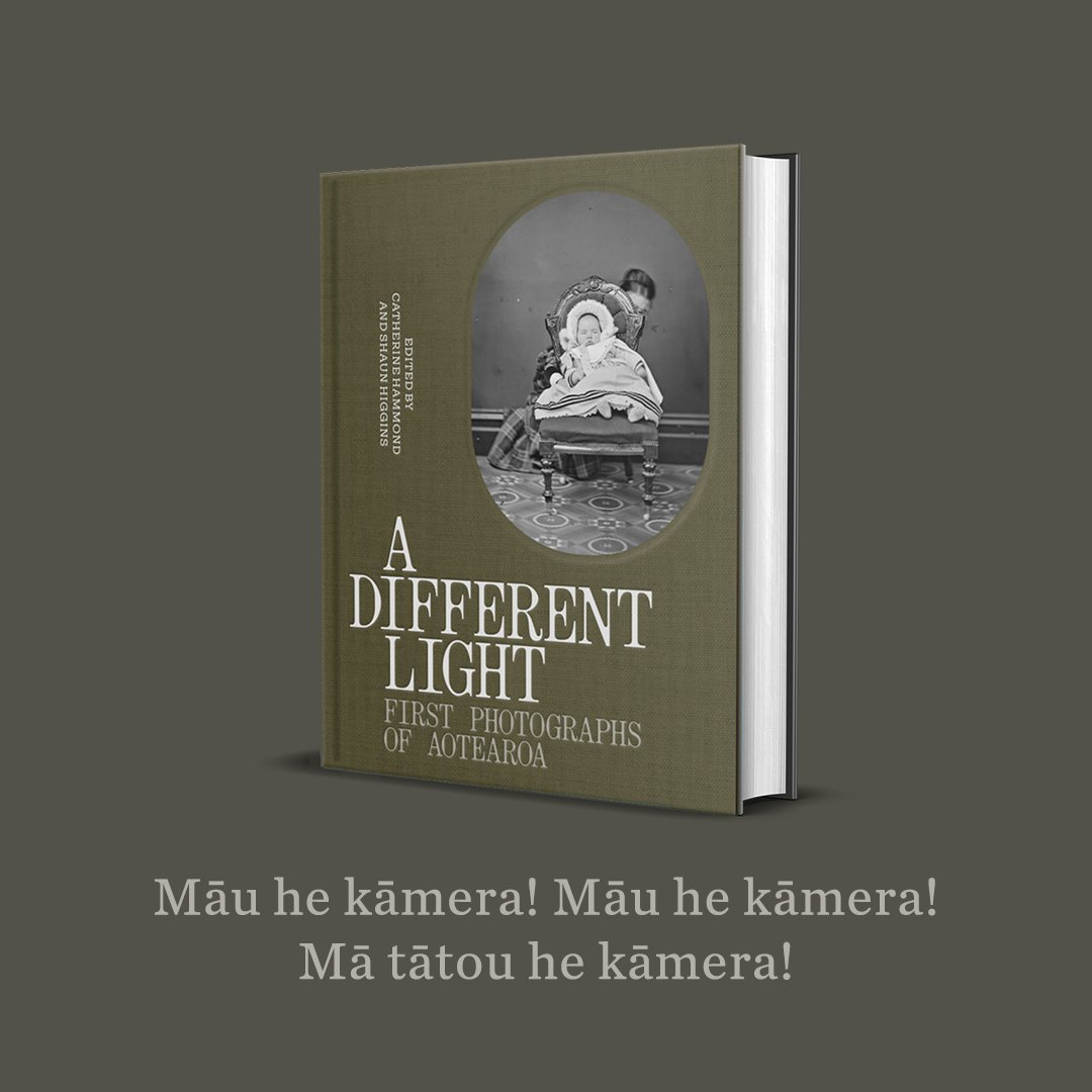Happy publication day! 📷 We're excited to release 'A Different Light: First Photographs of Aotearoa', edited by Catherine Hammond and Shaun Higgins. Māu he kāmera! Māu he kāmera! Mā tātou he kāmera! In bookstores now! aucklanduniversitypress.co.nz/a-different-li…