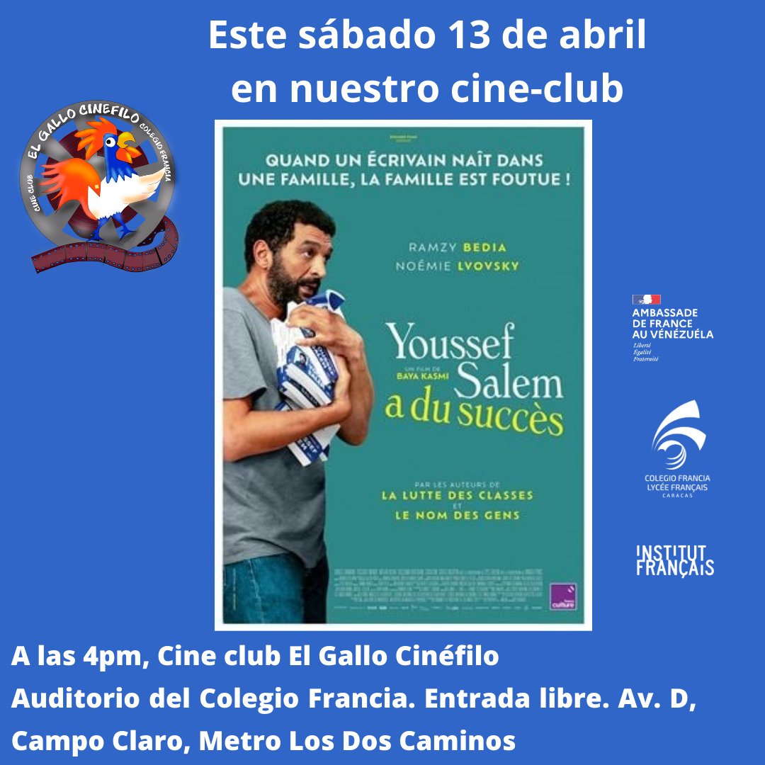 Famoso a pesar suyo de Baya Kasmi / 2023 / 1h37 / Francia Sábado 13 de abril a las 4:00 PM @elgallocinefilo El éxito del último festival de cine francófono en Venezuela ¡No se la pierda! Risas aseguradas. @EmbaFrancia @afcaracas @colfracaracas @caracasaccueil @MagiadelcineVen