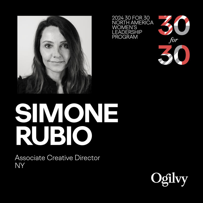 'Being selected for the 30 for 30 Mentorship Program is an honor that speaks volumes about Ogilvy’s commitment to empowerment and growth!' Congratulations to Simone Rubio, Associate Creative Director, for being recognized by the 30 for 30 Women’s Leadership Program.