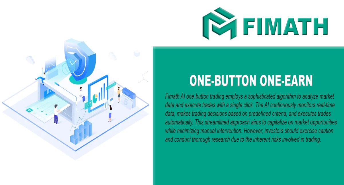 Fimath AI one-button trading employs a sophisticated algorithm to analyze market data and execute trades with a single click. The AI continuously monitors real-time data, makes trading decisions based on predefined criteria, and executes trades automatically. This streamlined…