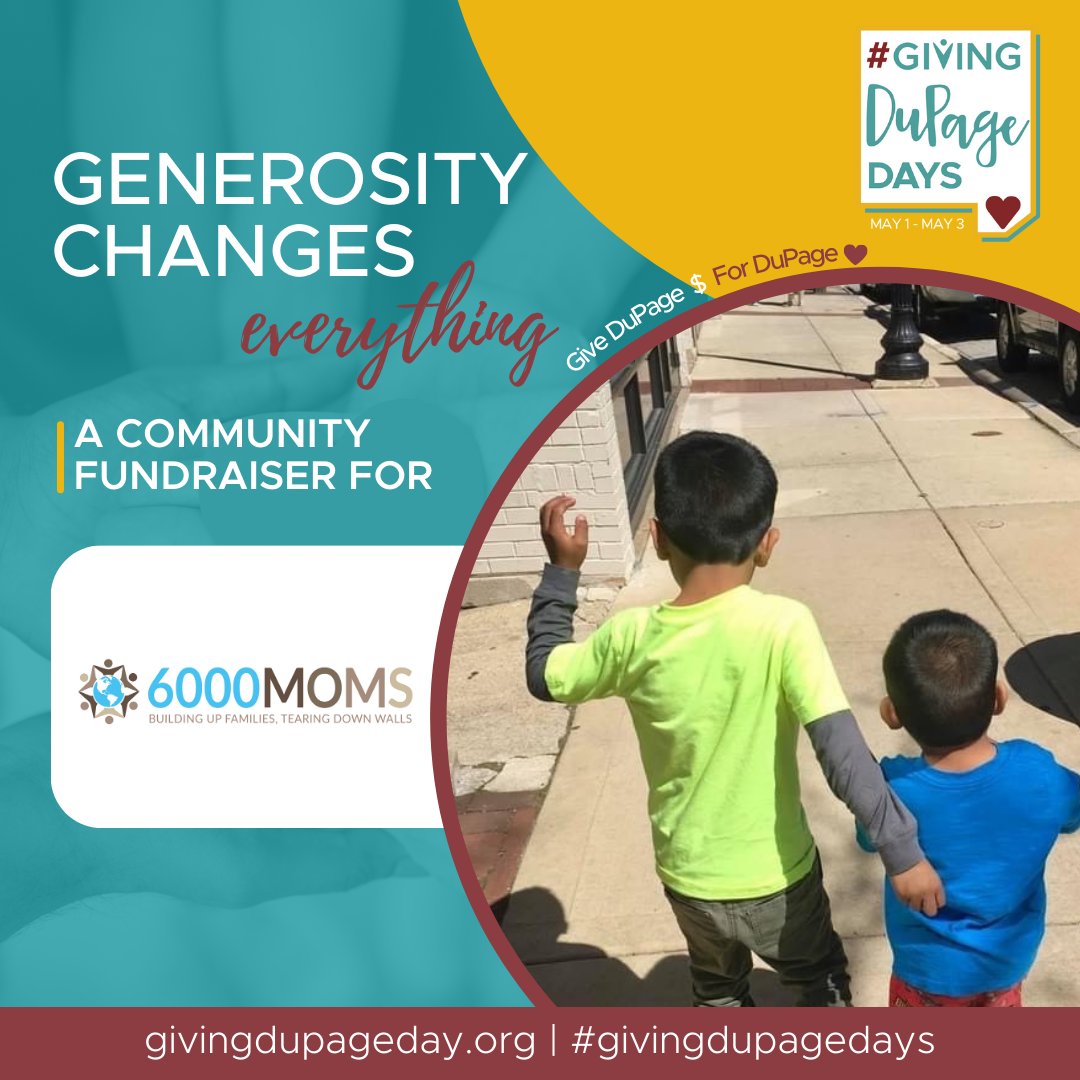 Eager to welcome 6000 Moms to #GivingDuPageDays! 6000 Moms works to help immigrant and refugee families thrive by connecting them to care, advocacy, support, and community. bit.ly/3vuZ3sx