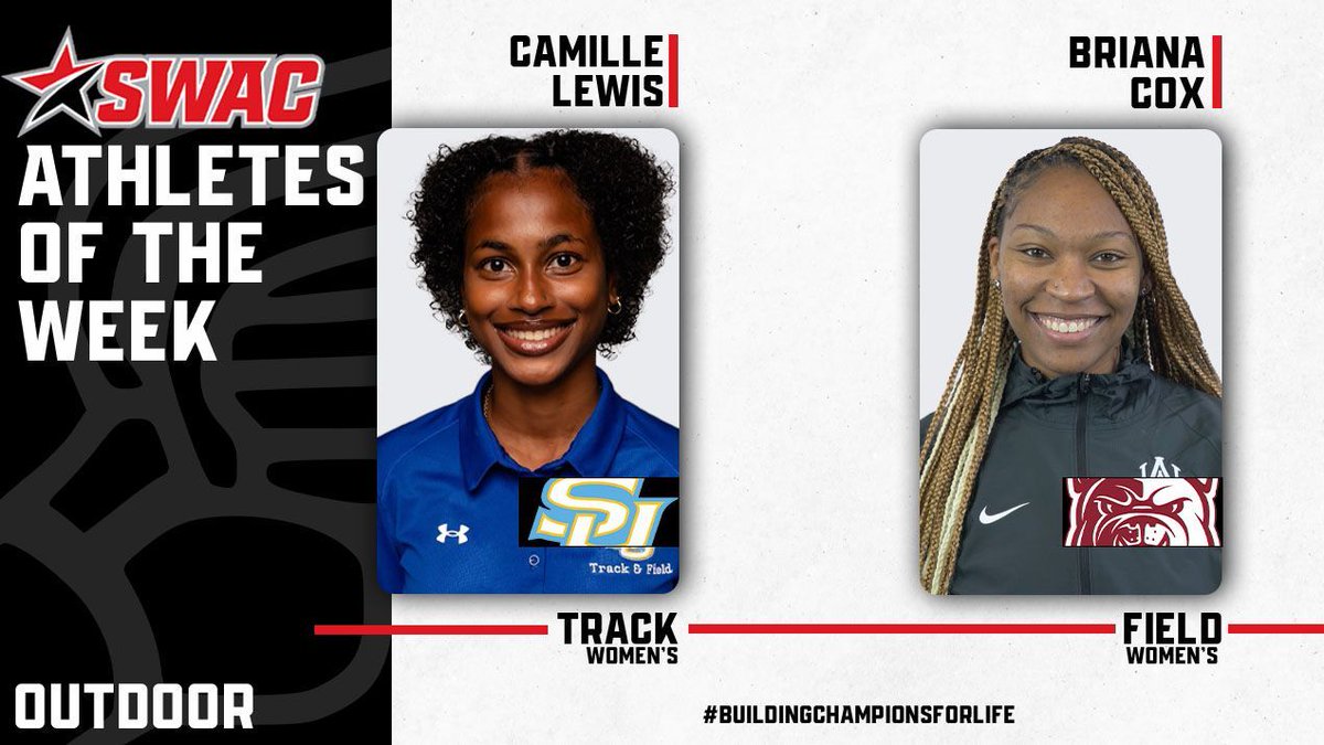 Apr. 10 | SWAC Women's Outdoor Track and Field Athletes of the Week 👟

@Gatorade

TRACK: @southernusports Camille Lewis

FIELD: @_aamuathletics Briana Cox

#SWACTF | #BuildingChampionsForLife