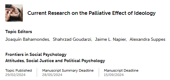 joaquinbah's tweet photo. 📢 We are receiving submissions for our Research Topic on Current Research on the Palliative Effect of Ideology. We have an amazing team of editors, and welcome contributions from different contexts, frameworks and methodologies.

More info here:
https://t.co/xd70pUZs6v https://t.co/CqRrWYai5Z