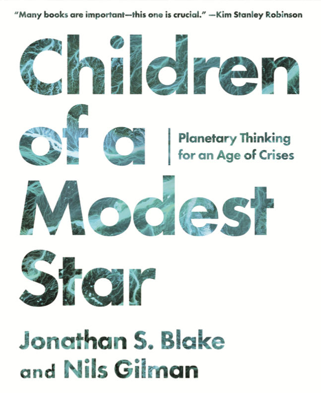 Less than two weeks until @JonathanSBlake and @nils_gilman's CHILDREN OF A MODEST STAR comes out! Pre-order your copy today, and use code STAR20 for 20% if you order via @stanfordpress. sup.org/books/title/?i…