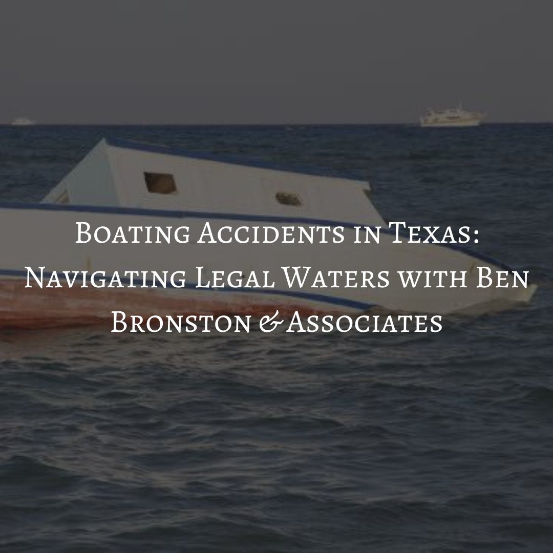 ⚓️ Involved in a Texas boating accident? Discover how Ben Bronston & Associates can guide you to calm legal waters and secure justice. Read our latest post! 🛥️⚖️ #BoatingSafety #LegalHelp [Link in bio]