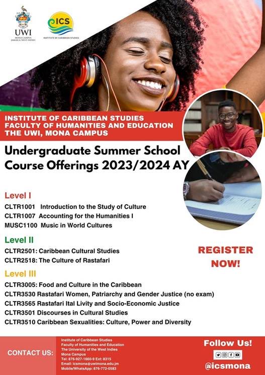 Summer school courses from the #ICS #UWI. 
#culturalstudies #rastafaristudies #caribbeanculture #culture