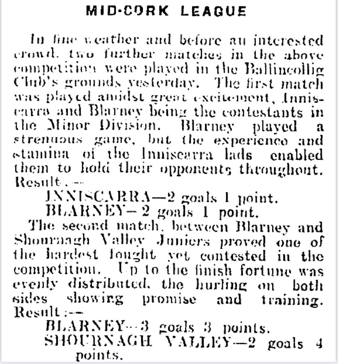 Report on two matches in the Mid-Cork Junior and Minor Hurling Leagues on this day in 1927 at Ballincollig, with victories for @BlarneyGAA over Shournagh Valley in the Junior grade and @BlarneyGAA and @ScarraGAA playing out a draw in the Minor grade #corkhurlinghistory