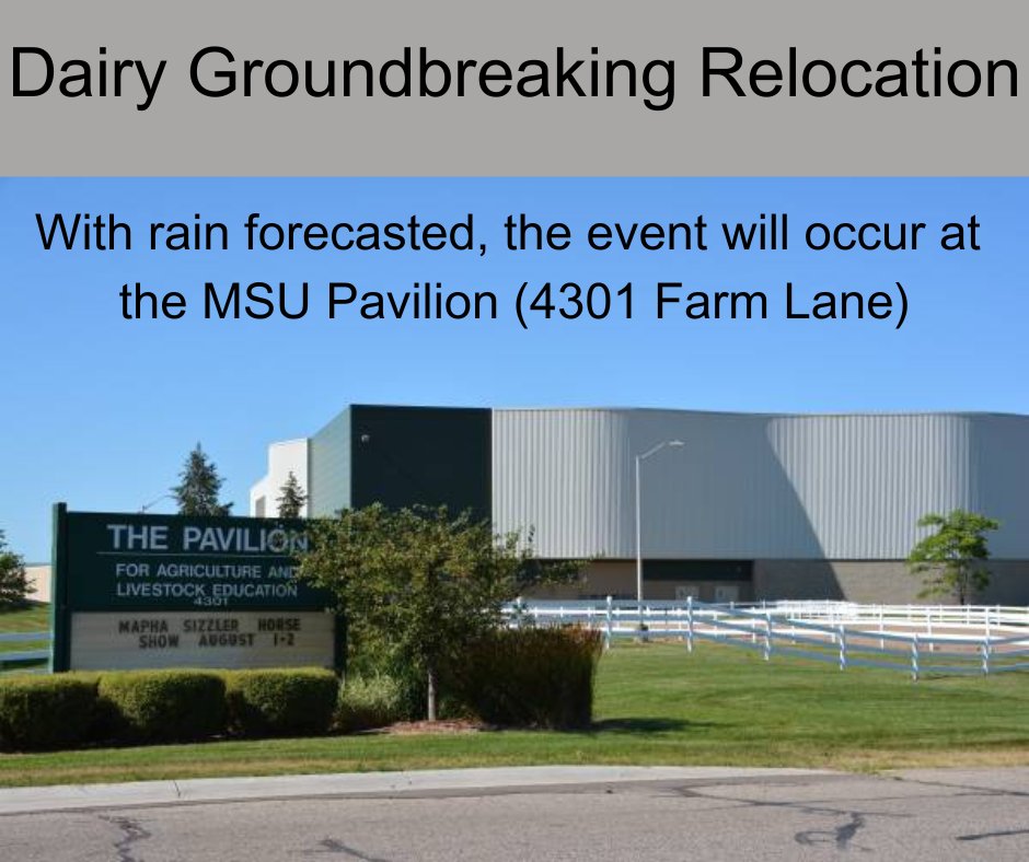 The MSU Dairy facility groundbreaking has been moved indoors to the MSU Pavilion, located at 4301 Farm Lane, Lansing MI. All other details remain the same, we hope to see you there at 4:30! Can't make it? Watch the livestream here: ow.ly/7zUs50RcMUe