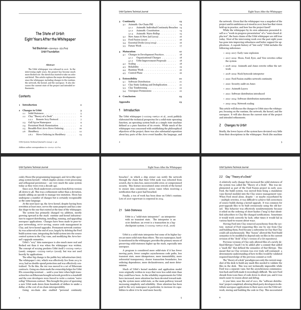 The first issue of Urbit Systems Technical Journal is at the proof stage.

Expect seven articles comprising 150 pages on testing, runes, Urwasm, floating-point determinism, the Lick vane, and more.

We are hyped to bring Volume One Issue One to you this month.