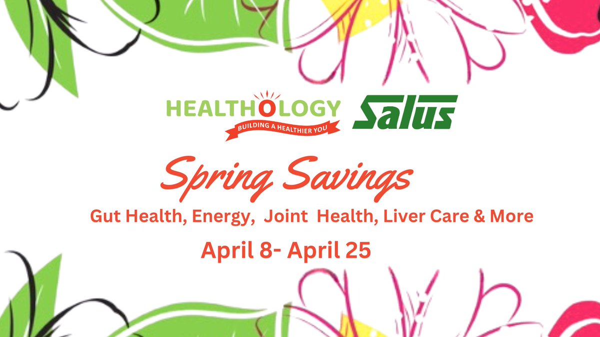 Get ready for a healthier spring with Healthology & Salus! 🌼 Don't miss out on our Super Spring Flyer Sale - stock up on wellness essentials today!  ow.ly/RSYL50Rbtr1💪🏼 #healthyliving #springcleanse'