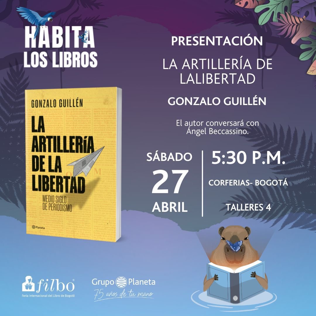 El próximo 27 de abril estaré en la @FILBogota con el famoso escritor y publicista Ángel Beccasino, quien presentará mi libro #LaArtilleríaDeLaLibertad Todos los que quieran ir están cordialmente invitados. La entrada es libre.