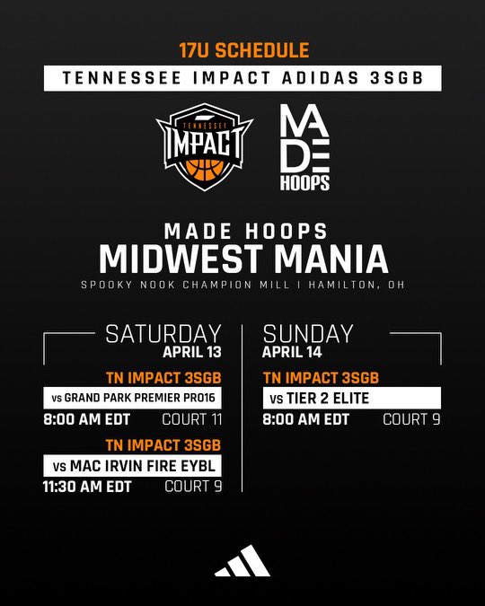 2025 17u Tennessee Impact Adidas @3StripesGOLD team schedule for @madehoops Midwest Mania this weekend. 

#reptheshield #tenneseeimpact #allheart #makeanimpact #tnimpact #tennesseehoops #adidasbasketball #3SGBboys  #3SGB #3SSB #adidas