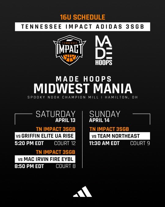 2026 16u Tennessee Impact Adidas @3StripesGOLD team schedule for @madehoops Midwest Mania this weekend. 

#reptheshield #tenneseeimpact #allheart #makeanimpact #tnimpact #tennesseehoops #adidasbasketball #3SGBboys  #3SGB #3SSB #adidas