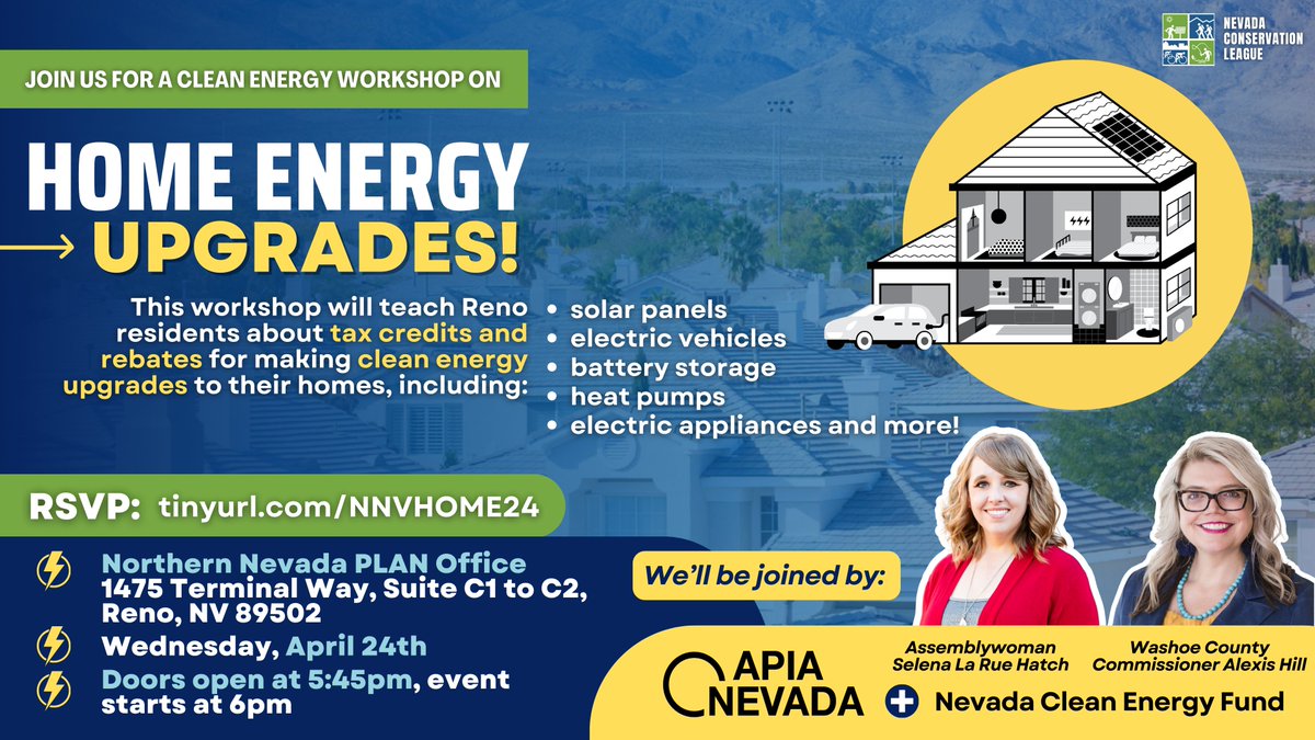 📌 NNV: JOIN US at our #CleanEnergy workshop on Home Energy Upgrades! We're excited to partner with @OneAPIANevada and state leaders to educate Nevadans on tax credits and rebates that can lower YOUR utility bills ⚡️ under the #CleanEnergyPlan. RSVP >> tinyurl.com/NNVHOME24