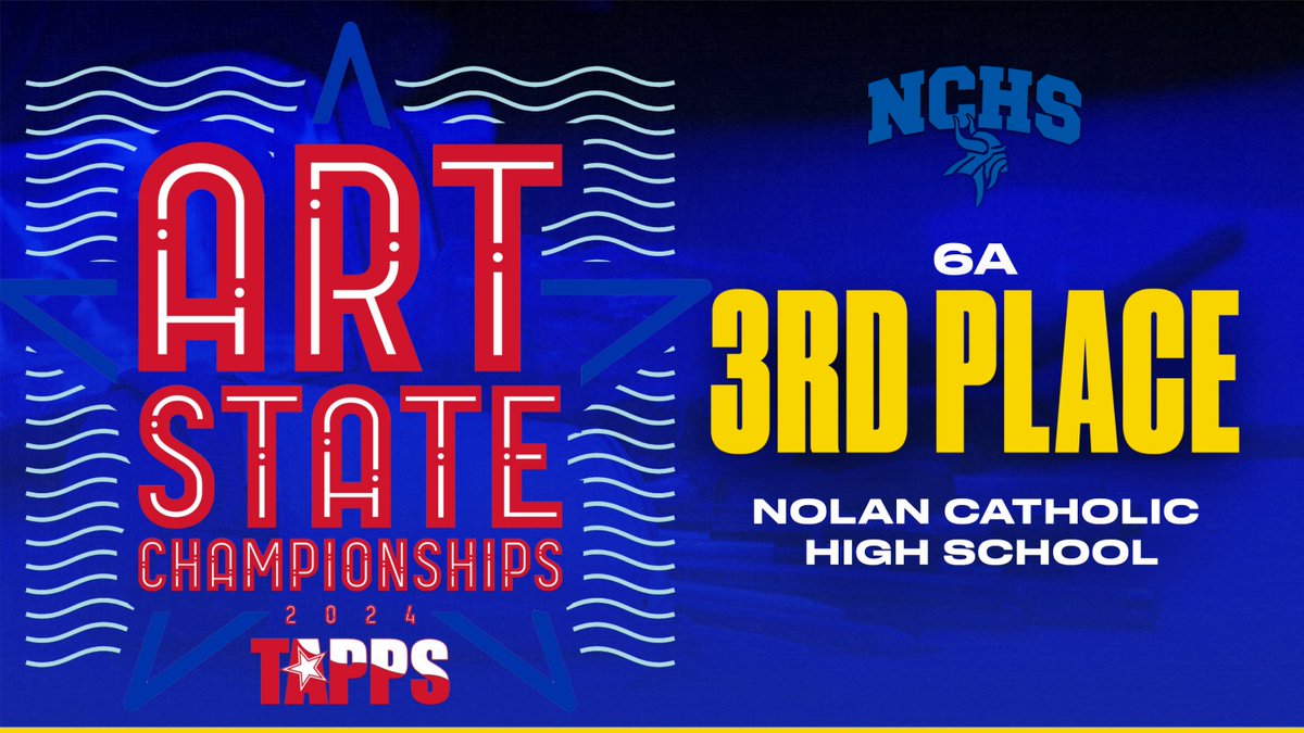 TAPPSart's tweet image. TAPPS 6A 2024 Art Championships Third Place: Nolan Catholic High School!!