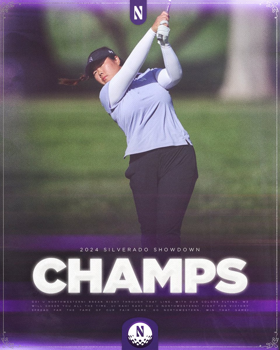 🏆 𝐂𝐇𝐀𝐌𝐏𝐈𝐎𝐍𝐒 🏆 Northwestern uses a dominant final round, finishing at four-under-par for the day, to rally to the Silverado Showdown title! #GoCats | @patgossnugolf