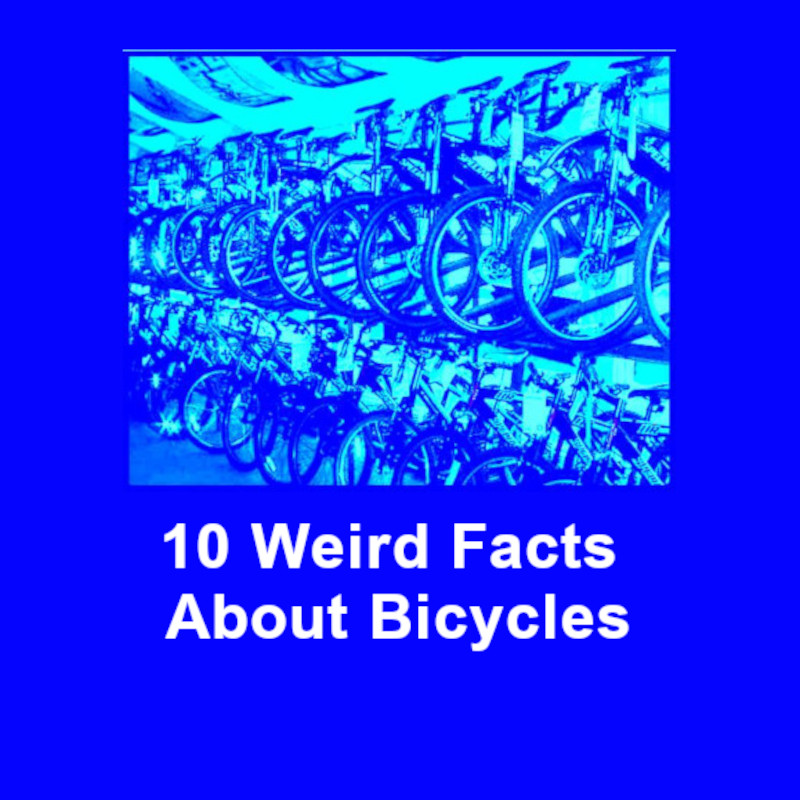500wayscom's tweet photo. Discover 10 weird facts about bicycles and bicycling at https://t.co/u75rKDmSdz (#bicycle, #bicycling, #cycling, #BMX, #mountainBike, #roadBike, #bicycleHistory, #bicycleTechnology, #bicyclist, #bicycleSafety) https://t.co/Ueqs4anEPu