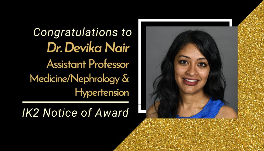 Congratulations to Dr @devimol, Assistant Professor of Medicine/Nephrology and Hypertension, on her IK2 grant Notice of Award from @DeptVetAffairs CSR&D: ACTIVE SENIORS with CKD. @VUMCKidney @VUMC_Medicine @VAResearch #EFSkudos