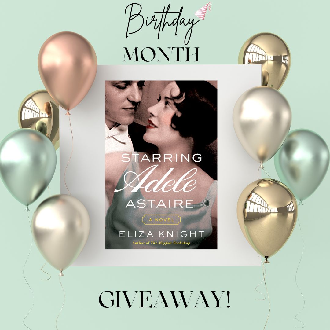 It’s the second week of my 🎁Birthday Giveaway Month🎁 - this week I'm giving away a copy of Starring Adele Astaire where by bestie, @ElizaKnight Sign up for my newsletter by Friday morning to be included in the drawing: madelinemartin.com/newsletter/ #historicalfiction #giveaway