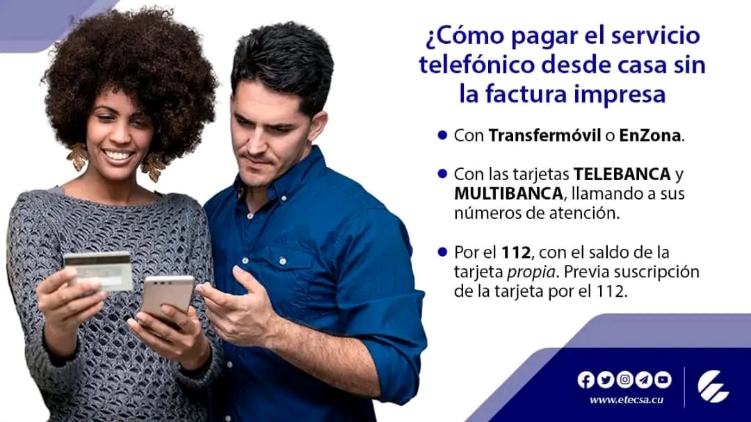 🤔 Sabes como pagar 💰 el servicio telefónico ☎️ desde casa 🏡 sin la factura impresa 🧾❓️ 👉 Con #Transfermóvil o #EnZona 👉 Con las tarjetas telebanca y multibanca. 👉 Por el 1️⃣1️⃣2️⃣ #EtecsaTeAcompaña 💯 #JuntosPorMayabeque 🫶🇨🇺