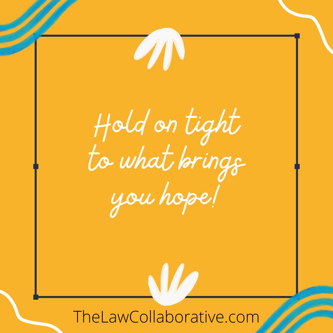 Hold onto what gives you hope.

#divorce #divorceadvice #CollaborativeDivorce
