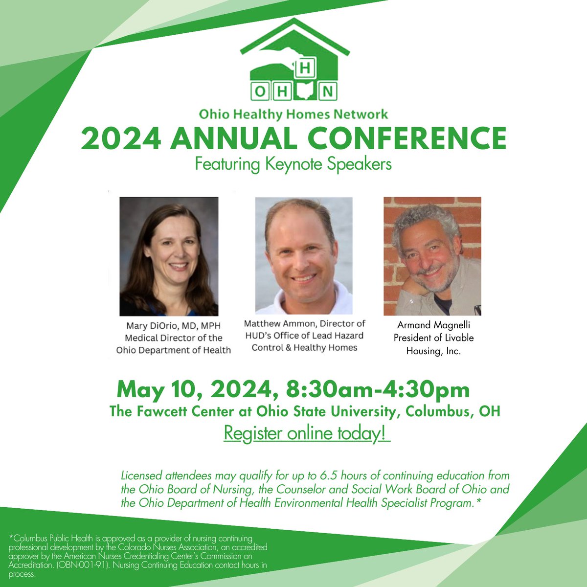 Please Join OHHN for our 2024 Annual Conference. Learn and participate in the discussion of how we collectively work to keep the homes in our communities safe from health hazards. You can register by going to our website, ohhn.org