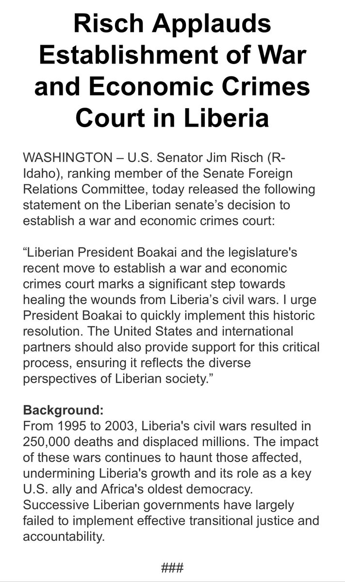 .@SenateForeign Ranking Member Risch commends the Liberian senate for passing a resolution initiating a war and economic crimes court, urging swift implementation by President Boakai to address the lasting impacts of #Liberia’s civil wars. He calls for U.S. and int’l support for…