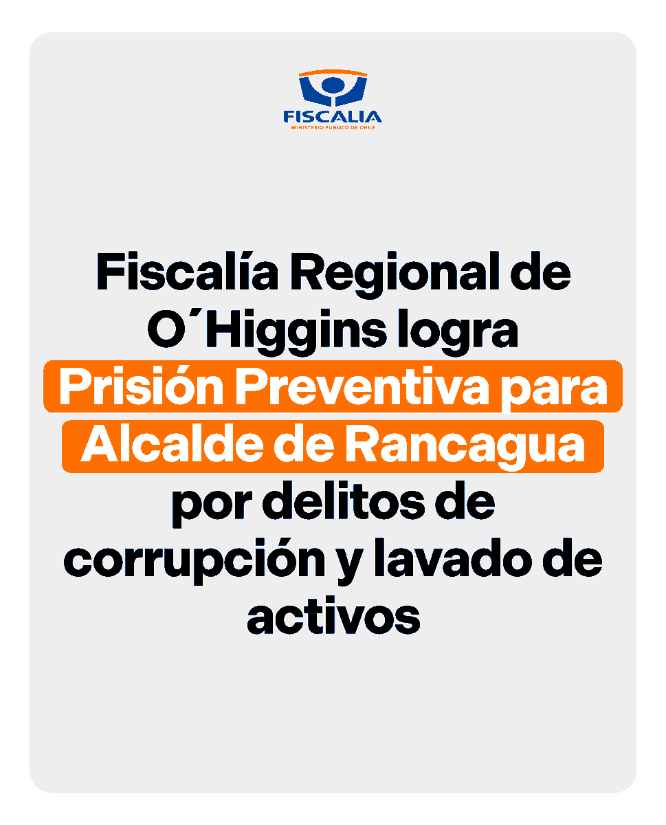 ⚠️Prisión preventiva para alcalde de #Rancagua y otros dos empresarios investigados en esta causa, por diversos delitos de corrupción y lavado de activos. @fiscaliaohiggin