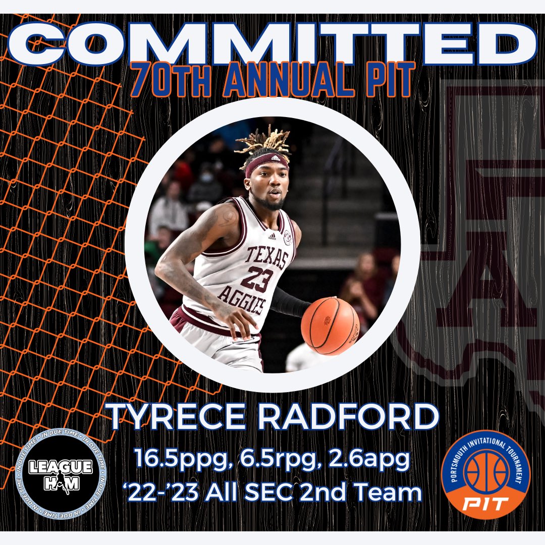 P.I.T. (@pit_basketball) on Twitter photo Let’s jump back to the <a href="/SEC/">Southeastern Conference</a> for our next player! Please welcome <a href="/aggiembk/">Texas A&M Basketball</a>’s Tyrece Radford (<a href="/Tyreceradford23/">Boots👣</a>) #PIT24 Let’s jump back to the <a href="/SEC/">Southeastern Conference</a> for our next player! Please welcome <a href="/aggiembk/">Texas A&M Basketball</a>’s Tyrece Radford (<a href="/Tyreceradford23/">Boots👣</a>) #PIT24