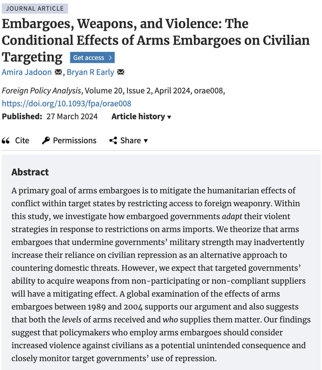 In their new 2024 article 'Embargoes, Weapons, and Violence', @AmiraJadoon and @B_R_Early examine how embargoed governments adapt their violent strategies in response to restrictions on arms imports #ForeignPolicy #PoliticalScienceTwitter academic.oup.com/fpa/article-ab…