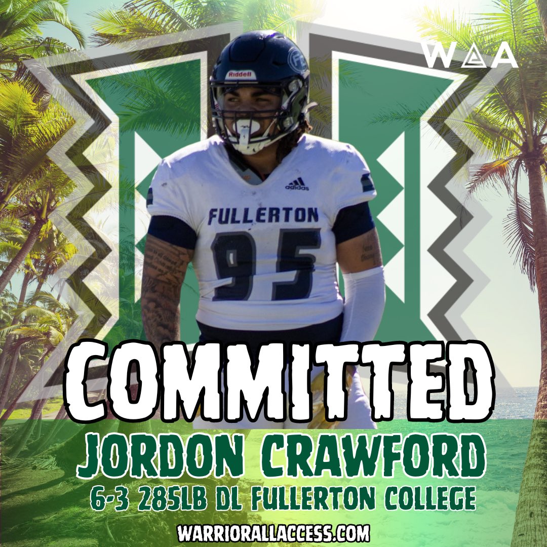 🚨Commitment Alert! DL Jordon Crawford from Fullerton College has made his verbal commitment to #HawaiiFB! “Whats up Warrior Nation!! Blessed to a part of the BRADDAHHOOD! From New Jersey to Hawaii Ready to come in and work!! -@jordonxcrawford #BRADDAHHOOD