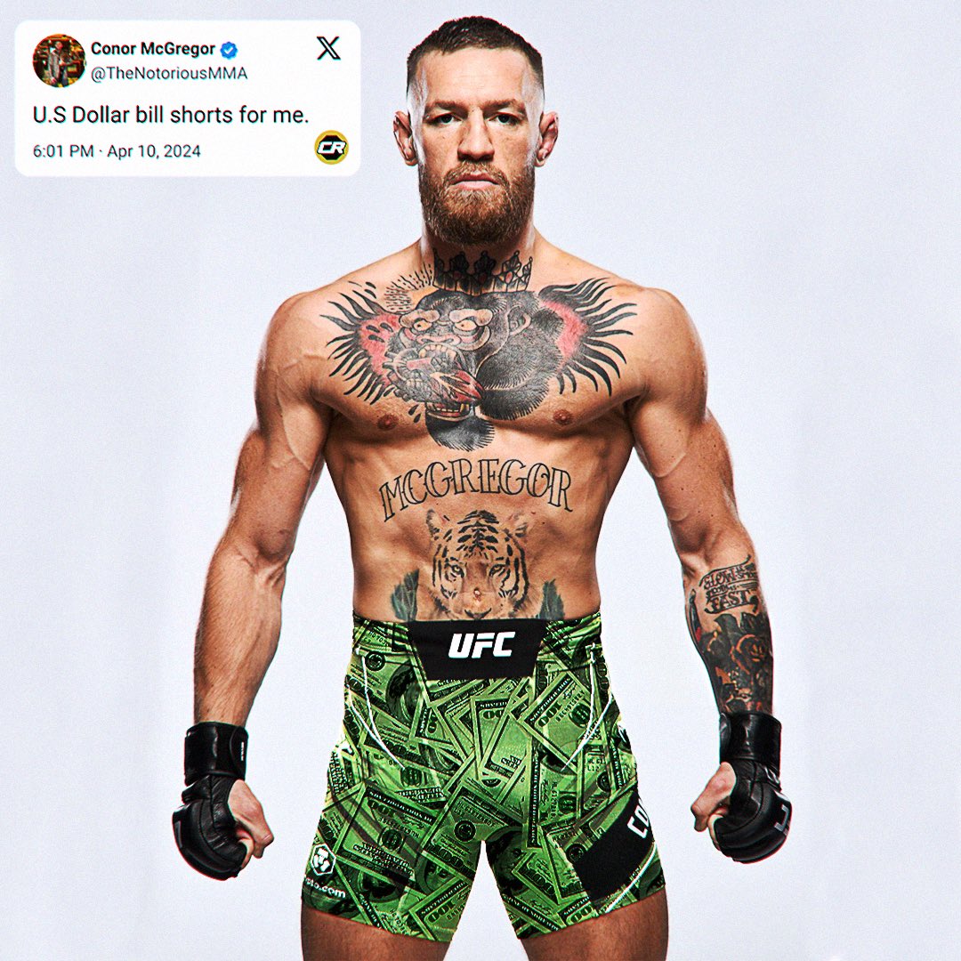 💵 Conor McGregor calls for custom 'US Dollar Bill' shorts after