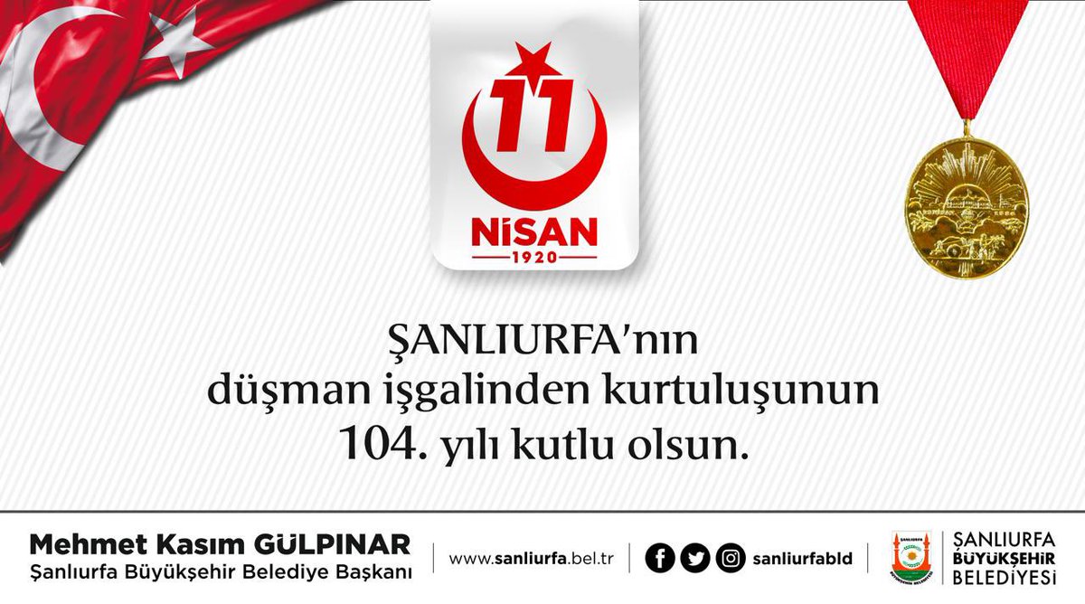 #Şanlıurfa ‘nın düşman işgalinden kurtuluşunun 104. yılı kutlu olsun.