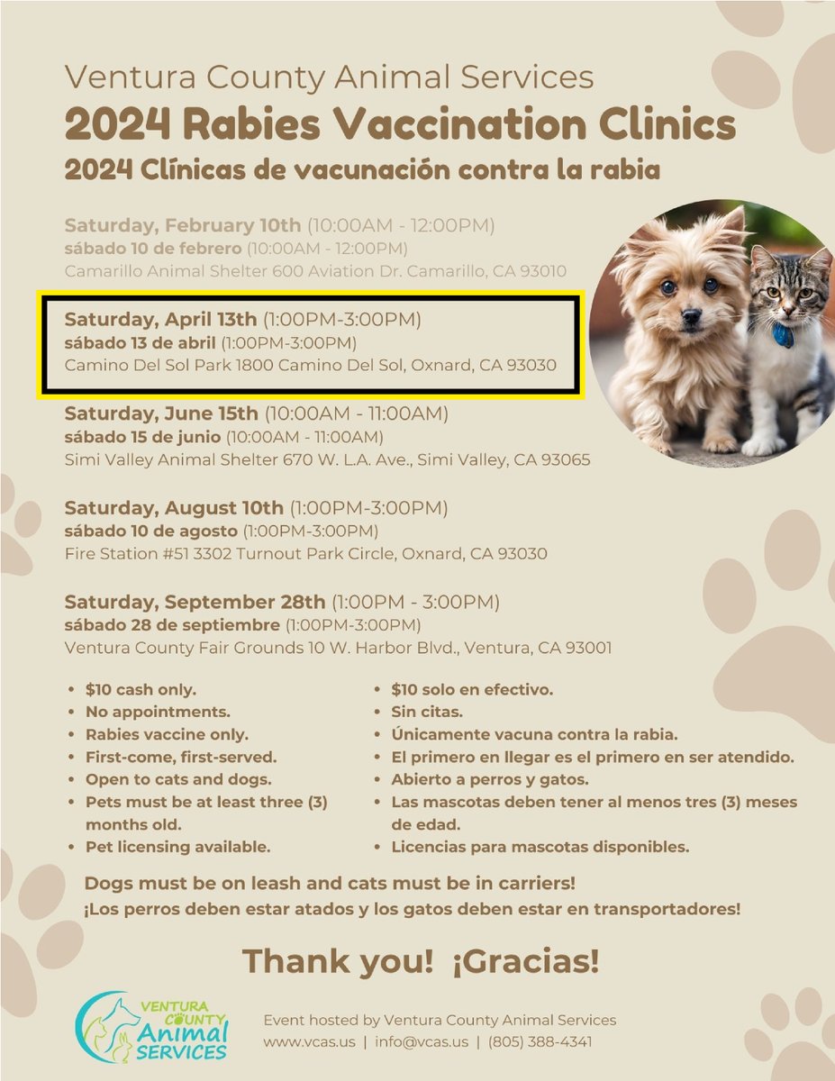 $10 Rabies Vaccination Clinic THIS SATURDAY, April 13th (1PM-3PM) at Camino Del Sol Park, 1800 Camino Del Sol in Oxnard. No RSVP. First-come, first-served. Dogs and cats must be at least 3 months old. See you Saturday!