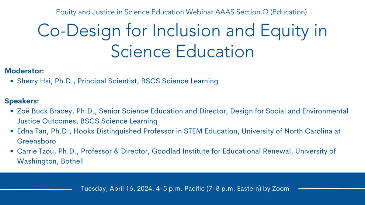 Join @SherryHsi, @ZoeBuckBracey, Edna Tan (@UNCG), & Carrie Tzou (@UWBothell) for an @aaas webinar, “Co-Design for Inclusion and Equity in Science Education,” on 4/16 at 4pm (PT). Learn more and how to register (required!) here: tinyurl.com/22z7ca9r