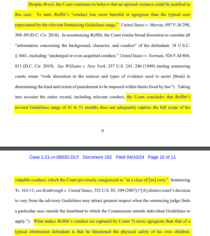 NOW: Judge Freidrich DENIES release pending appeal for Guy Reffitt. She says even w/o the enhancements the Circuit threw out in the Brock decision she would vary upward because of how 'egregious' his behavior was. She notes in particular the threats to his own kids.