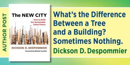 'We can have practical solutions to our environmental problems, and there is no better source for answers than those found in nature—specifically in trees.'—Dickson Despommier buff.ly/49rxiik @Columbia @ColumbiaClimate #EarthMonth #Sustainability #EarthDay