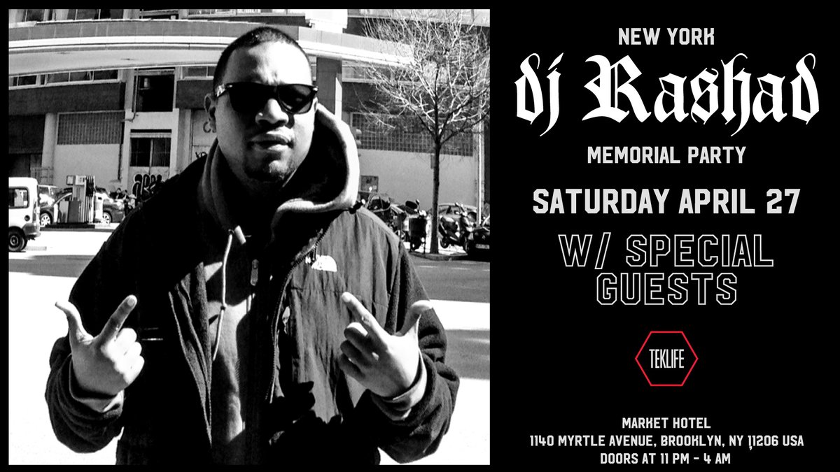 New York - DJ Rashad - 10 Year Memorial Party NYC @markethotelnyc - Early bird ticket today w/ code 042724 - get them : venuepilot.co/events/103947/…