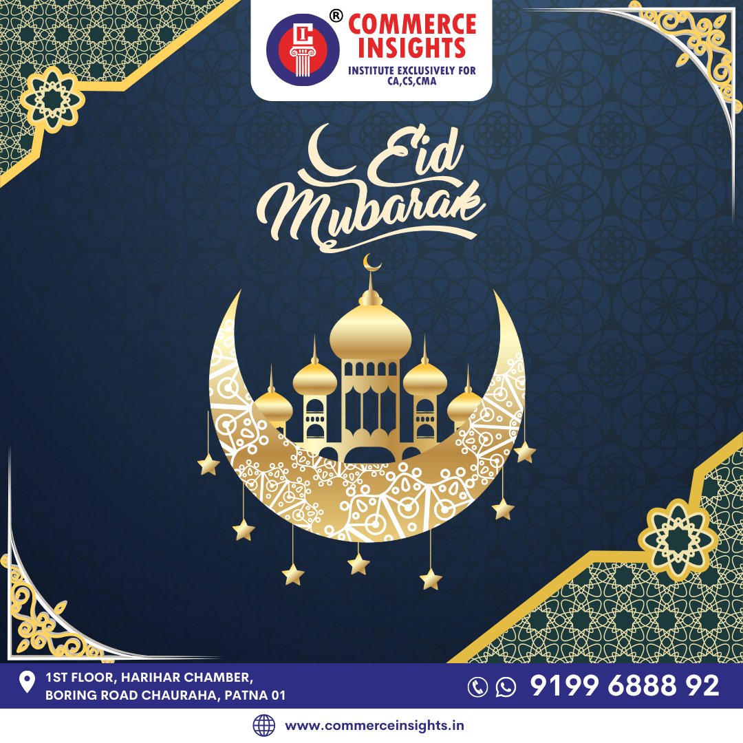 Eid Mubarak!
..

#CommerceInsights #CIPatna #CMA #CACoaching #CareerinFinance #CAStudents  #CommerceStudents #CAFoundation #CAIntermediate #ICAI  #CommerceInstitute #Patna #EidMubarak #Eid